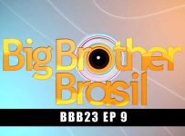 Big Brother Brasil 24/01/2023 Episódio 9